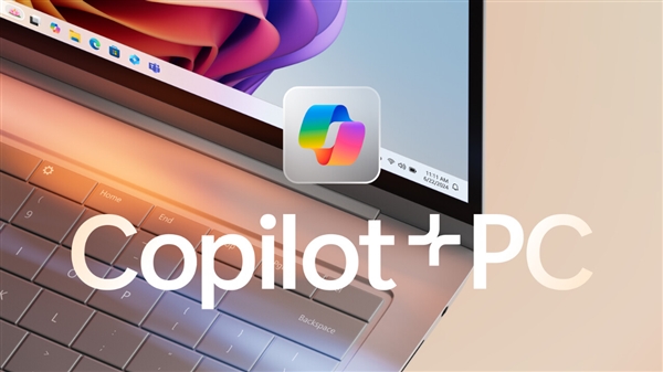 Intel新CPU助攻：微软Copilot+将登陆台式电脑 微软Copilot+ 第1张